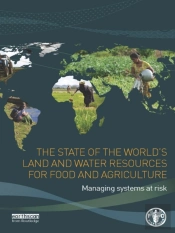 State Of The World'S Land And Water Resources For Food And Agriculture