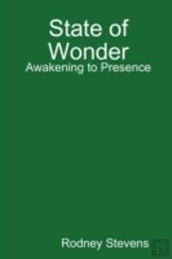 Bertrand.pt - State Of Wonder: Awakening To Presence