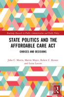 State Politics And The Affordable Care Act