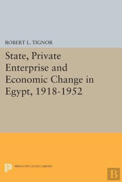 Bertrand.pt - State, Private Enterprise And Economic Change In Egypt, 1918-1952