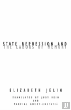 Bertrand.pt - State Repression And The Labors Of Memory