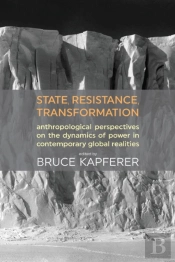 State, Resistance, Transformation