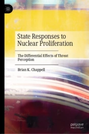 State Responses To Nuclear Proliferation
