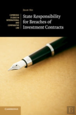 Bertrand.pt - State Responsibility For Breaches Of Investment Contracts
