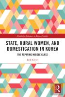 State, Rural Women, And Domestication In Korea