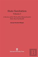 State Sanitation, Volume I, State Sanitation Volume I