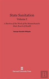 State Sanitation, Volume I, State Sanitation Volume I