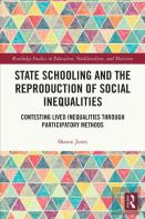 State Schooling And The Reproduction Of Social Inequalities
