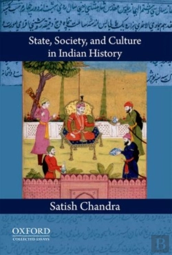 Bertrand.pt - State, Society, And Culture In Indian History