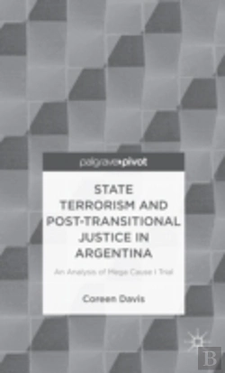 Bertrand.pt - State Terrorism And Post-Transitional Justice In Argentina: An Analysis Of Mega Cause I Trial