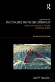 State Violence And The Execution Of Law