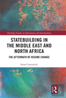 Statebuilding In The Middle East And North Africa