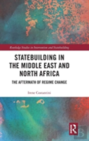Statebuilding In The Middle East And North Africa