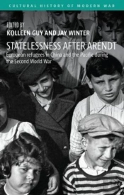 Statelessness After Arendt