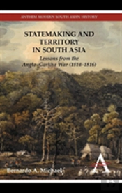 Statemaking And Territory In South Asia