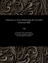 Statement Of Facts Respecting The Eversden Enclosure Bills