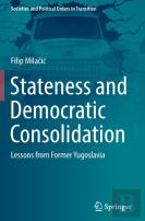 Stateness And Democratic Consolidation