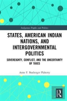States, American Indian Nations, And Intergovernmental Politics