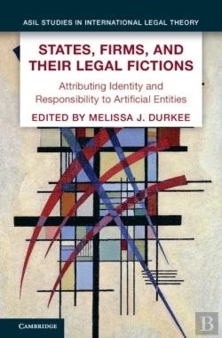 Bertrand.pt - States, Firms, And Their Legal Fictions