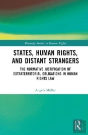 States, Human Rights, And Distant Strangers