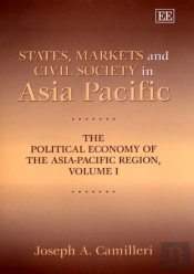 States, Markets And Civil Society In Asia-Pacific