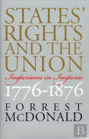 States' Rights And The Union