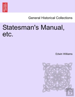 Bertrand.pt - Statesman'S Manual, Etc.
