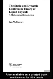 Static And Dynamic Continuum Theory Of Liquid Crystals