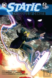 Static: Shadows Of Dakota