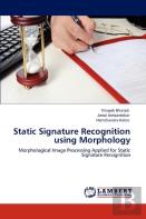 Static Signature Recognition Using Morphology