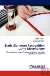 Static Signature Recognition Using Morphology