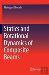 Statics And Rotational Dynamics Of Composite Beams