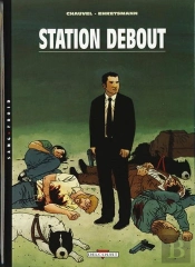 Station Debout Tome 1