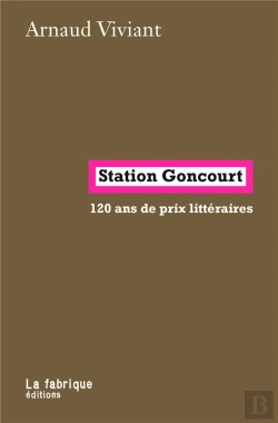 Bertrand.pt - Station  Goncourt : 120 Ans De Prix Littéraires