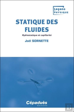 Bertrand.pt - Statique Des Fluides : Hydrostatique Et Capillarité