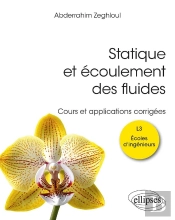 Statique Et Écoulement Des Fluides : Cours Et Applications Corrigées