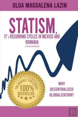 Bertrand.pt - Statism, It'S Recurring Cycles In Mexico And Romania