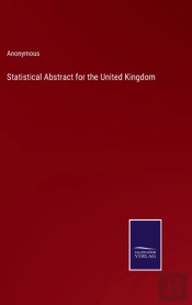 Statistical Abstract For The United Kingdom