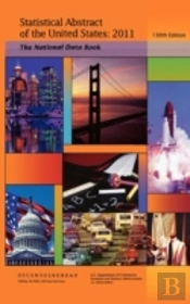 Statistical Abstract Of The United States, 2011-2012