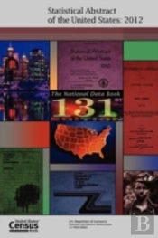 Statistical Abstract Of The United States, 2012