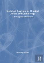 Statistical Analyses For Criminal Justice And Criminology