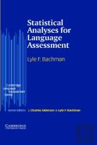Statistical Analyses For Language Assessment