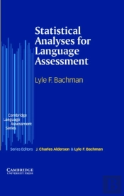 Statistical Analyses For Language Assessment