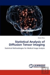 Statistical Analysis Of Diffusion Tensor Imaging