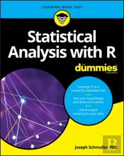 Statistical Analysis With R For Dummies