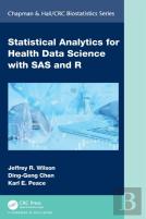 Statistical Analytics For Health Data Science With Sas And R