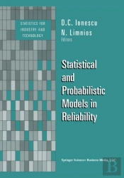 Statistical And Probabilistic Models In Reliability