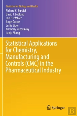 Bertrand.pt - Statistical Applications For Chemistry, Manufacturing And Controls (Cmc) In The Pharmaceutical Industry