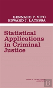 Statistical Applications In Criminal Justice