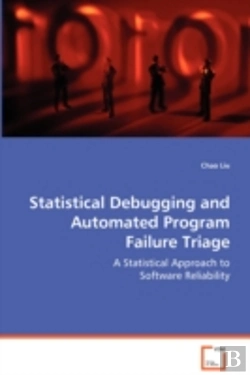Bertrand.pt - Statistical Debugging And Automated Program Failure Triage
